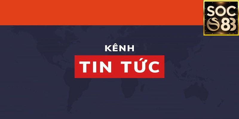 Tầm Quan Trọng Của Tin Tức Trong Thế Giới Cá Cược Online